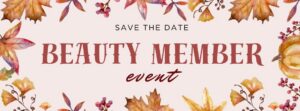 Vibrance Medical Spa Beauty Membership Fall Event